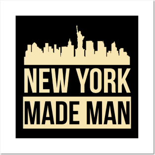 New York Made Man Posters and Art